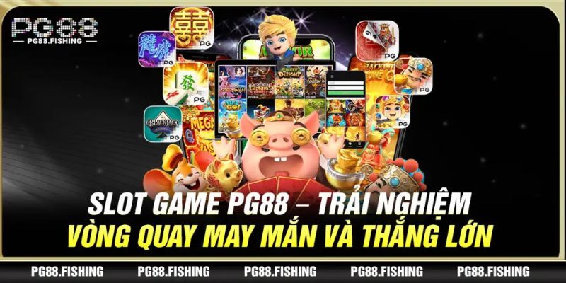 Bí Quyết Chơi Slot Game Tại PG88 Hiệu Quả, Thắng Lớn Mỗi Ngày Bí Quyết Chơi Slot Game Tại PG88 Hiệu Quả Dễ Thắng Nhất